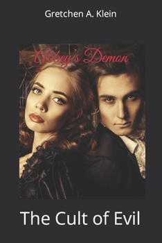 Paperback Abbey's Demon: The Cult of Evil Book