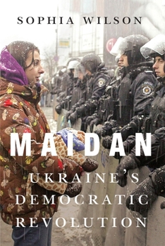 Paperback Maidan: Ukraine's Democratic Revolution Book