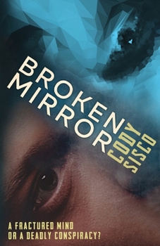 Paperback Broken Mirror: a psychological science fiction saga Book