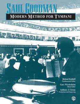 Paperback Saul Goodman -- Modern Method for Tympani Book