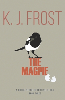 The Magpie (Rufus Stone Detective Stories) - Book #3 of the Rufus Stone