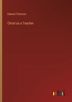 Paperback Christ as a Teacher Book