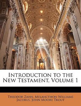 Introduction to the New Testament Volume 1