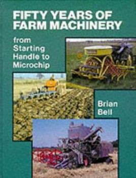 Hardcover Fifty Years of Farm Machinery Book