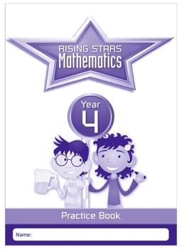 Paperback Rising Stars Mathematics Year 4 Practice Book