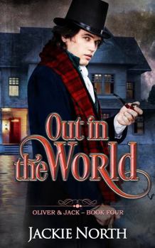 Oliver & Jack: Out In The World - Book #4 of the Oliver & Jack