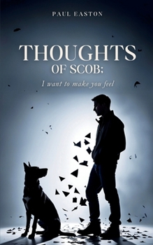 Paperback thoughts of scob; I want to make you feel Book