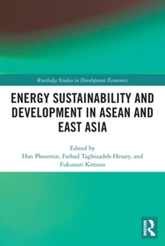 Paperback Energy Sustainability and Development in ASEAN and East Asia Book