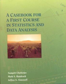 Paperback A Casebook for a First Course in Statistics and Data Analysis Book