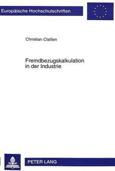 Paperback Fremdbezugskalkulation in Der Industrie [German] Book