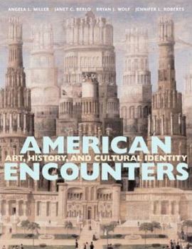 Paperback American Encounters: Art, History, and Cultural Identity Book