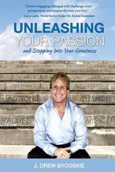 Paperback Unleashing Your Passion Book