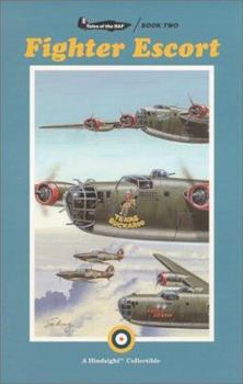 Fighter Escort (Tales of the RAF - Book 2) (Tales of the RAF) - Book #2 of the Tales of the RAF