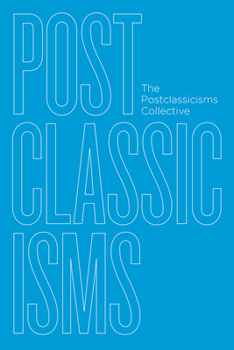 Hardcover Postclassicisms Book