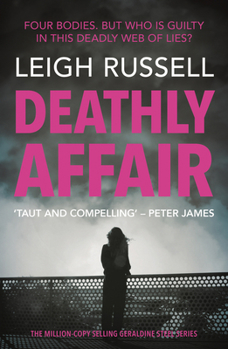 Deathly Affair - Book #13 of the DI Geraldine Steel