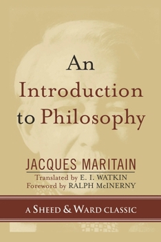 An Introduction to Philosophy (Sheed & Ward Classic)