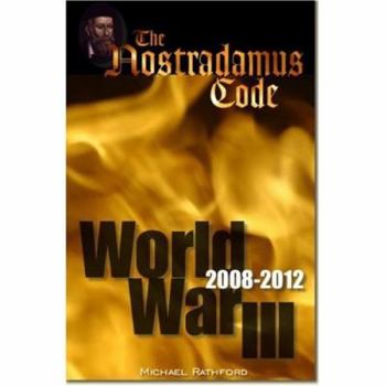 Paperback The Nostradamus Code: World War III Book