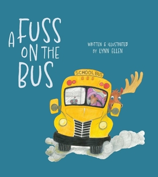 Hardcover A Fuss on the Bus Book