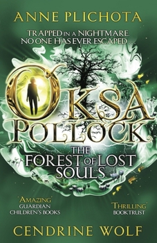 Paperback Oksa Pollock: The Forest of Lost Souls Book