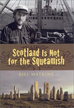 Hardcover Scotland is Not for the Squeamish Book