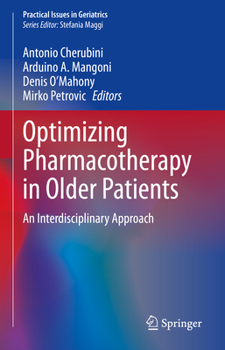 Hardcover Optimizing Pharmacotherapy in Older Patients: An Interdisciplinary Approach Book