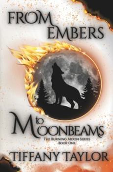 Paperback From Embers To Moonbeams Book