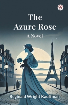 Paperback The Azure Rose A Novel Book