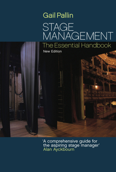 Paperback Stage Management: The Essential Handbook Book