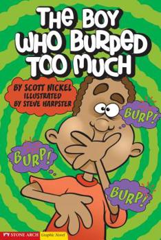 Paperback The Boy Who Burped Too Much Book