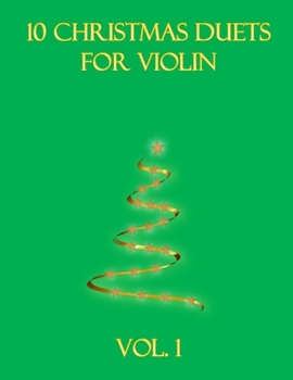 Paperback 10 Christmas Duets for Violin: Volume 1 Book