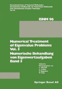 Paperback Numerical Treatment of Eigenvalue Problems Vol. 5 / Numerische Behandlung Von Eigenwertaufgaben Band 5: Workshop in Oberwolfach, February 25 - March 3 Book