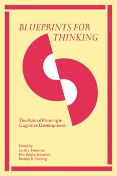 Paperback Blueprints for Thinking: The Role of Planning in Cognitive Development Book