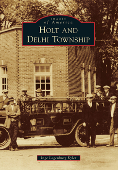 Paperback Holt and Delhi Township Book