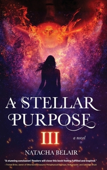 Hardcover A Stellar Purpose III Book