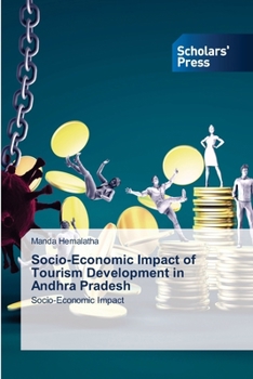 Paperback Socio-Economic Impact of Tourism Development in Andhra Pradesh Book