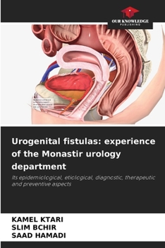 Paperback Urogenital fistulas: experience of the Monastir urology department Book