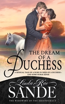 The Dream of a Duchess - Book #1 of the Widowers of the Aristocracy