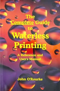 Paperback Complete Guide to Waterless Printing Book