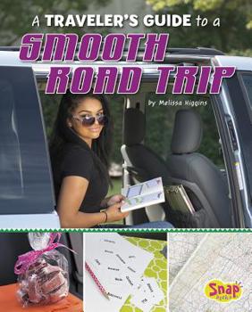 Hardcover A Traveler's Guide to a Smooth Road Trip Book