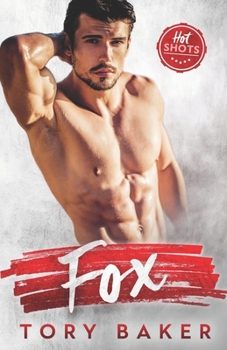 Fox - Book #1 of the Hot Shots