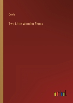 Paperback Two Little Wooden Shoes Book