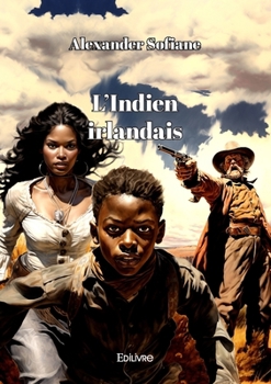 Paperback L'Indien irlandais [French] Book