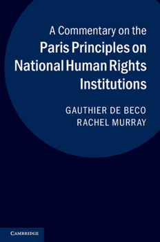 Paperback A Commentary on the Paris Principles on National Human Rights Institutions Book