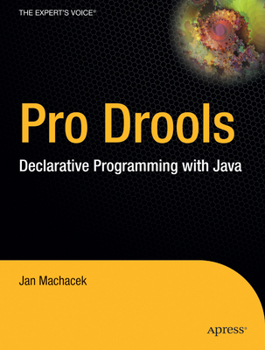 Paperback Pro Drools: Declarative Programming with Java Book
