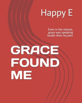 Paperback Grace Found Me Book