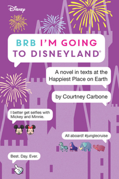 Paperback Brb I'm Going to Disneyland Book