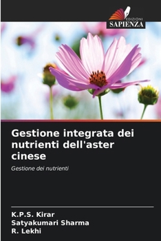 Paperback Gestione integrata dei nutrienti dell'aster cinese [Italian] Book