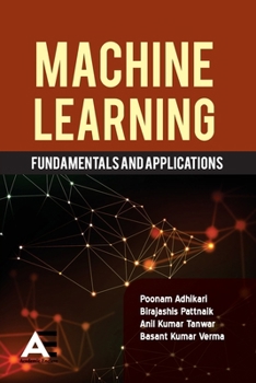 Paperback Machine Learning: Fundamentals and Applications Book