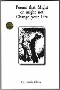 Poems that Might or might not Change your Life