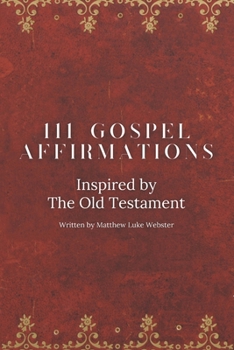 Paperback 111 Gospel Affirmation: Inspired by The Old Testament Book